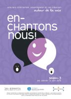 En-chantons-nous de janvier à juin 2016 à Toulouse